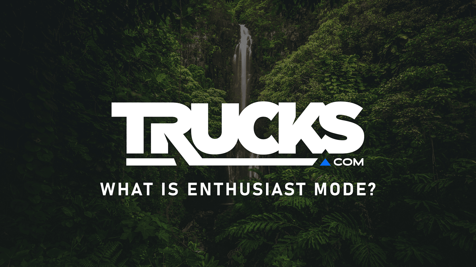 What Is Enthusiast Mode™?